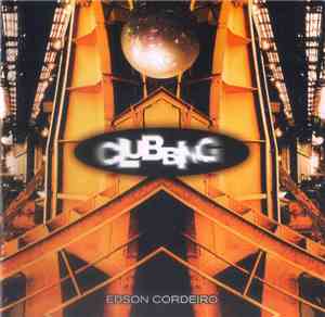 Edson Cordeiro - Clubbing