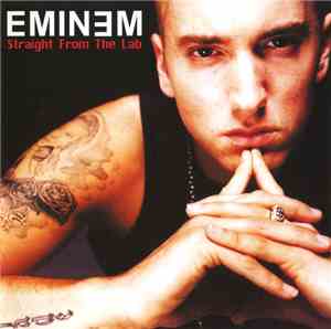 Eminem - Straight From The Lab