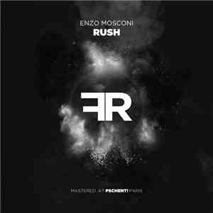 Enzo Mosconi - Rush