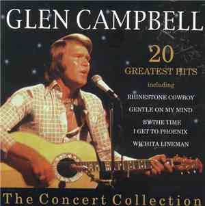 Glen Campbell - The Concert Collection