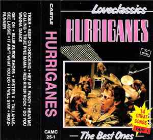 Hurriganes - Loveclassics - The Best Ones Part 1