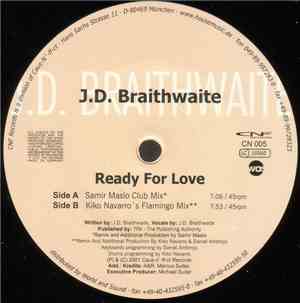J.D. Braithwaite - Ready For Love