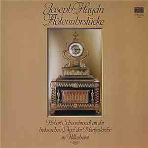 Joseph Haydn, Hubert Schoonbroodt - Flötenuhrstücke