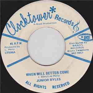 Junior Byles - When Will Better Come