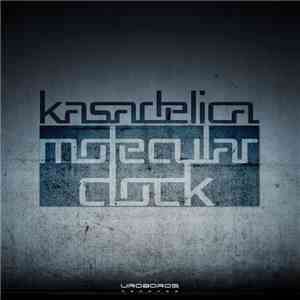 Kasadelica - Molecular Clock