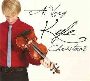 Kyle Dillingham - A Very Kyle Christmas