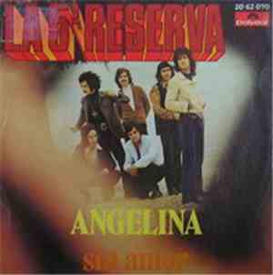 La 5ª Reserva - Angelina / Sin Amor