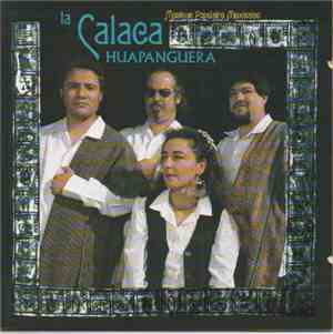 La Calaca - Huapanguera