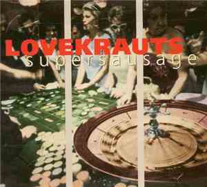 Lovekrauts - Supersausage