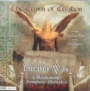 Lucifer Was - The Crown Of Creation