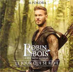 M. Pokora - Le Jour Qui Se Rêve