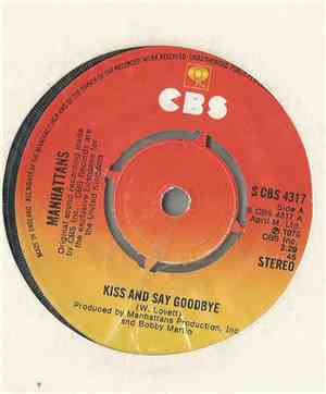 Manhattans - Kiss And Say Goodbye / Wonderful World Of Love