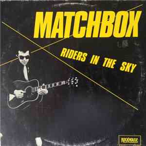 Matchbox  - Riders In The Sky