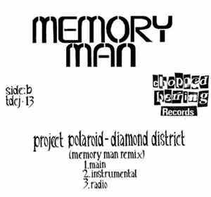 Memory Man  / Project Polaroid - The Kool Keith Show / Diamond District