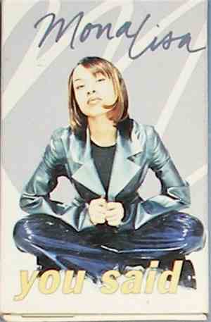 Mona Lisa  - You Said
