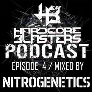 Nitrogenetics - Hardcore Blasters Podcast - Episode 4