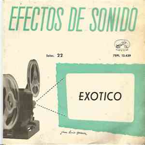 No Artist - Efectos De Sonido Seleccion.22 Exótico