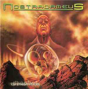 Nostradameus - The Prophet Of Evil