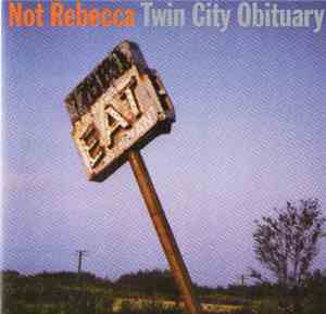 Not Rebecca - Twin City Obituary