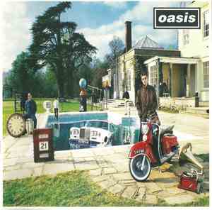 Oasis  - Be Here Now