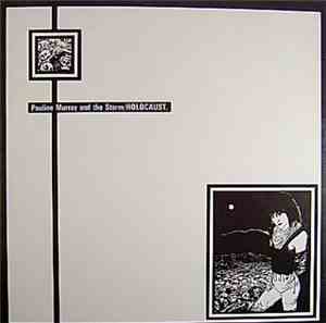 Pauline Murray And The Storm / Pauline Murray And The Saint - Holocaust / D ...