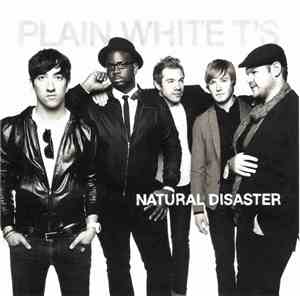 Plain White T's - Natural Disaster