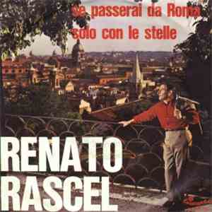 Renato Rascel - Se Passerai Da Roma / Solo Con Le Stelle