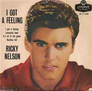 Ricky Nelson  - I Got A Feeling  Ep