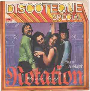 Rotation  - Tango, Tango / Singin' Hallelujah