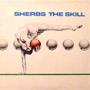 Sherbs - The Skill