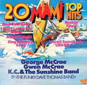 The Funky Dave Thomas Band - 20 Miami Top Hits