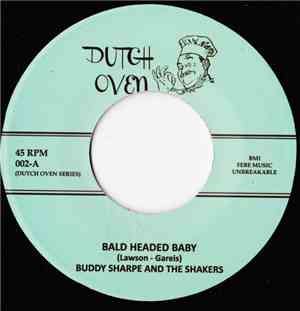 The Superbs , Buddy Sharpe & The Shakers - Beans / Bald Headed baby