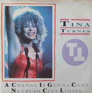 Tina Turner - A Change Is Gonna Come