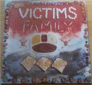 Victims Family - White Bread Blues