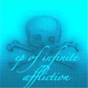 Alex Smoke - EP Of Infinite Affliction