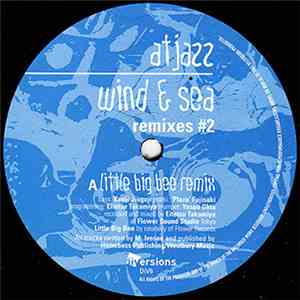Atjazz - Wind & Sea (Remixes #2)