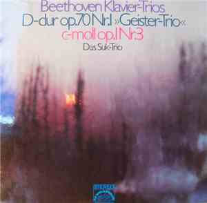 Beethoven, Suk Trio - D-dur Op. 70 Nr. 1 