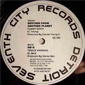 Brother From Another Planet / DB-X - Planet Earth / Trance Missions