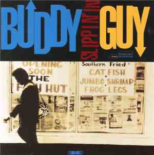 Buddy Guy - Slippin' In