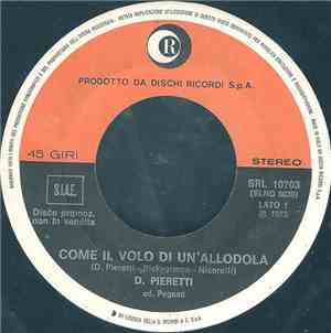D. Pieretti - Come Il Volo Di Un'Allodola
