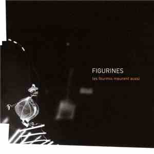 Figurines  - Les Fourmis Meurent Aussi