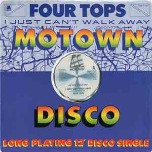 Four Tops - I Just Can't Walk Away