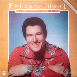 Freddie Hart And The Heartbeats - The Pleasure's Been All Mine