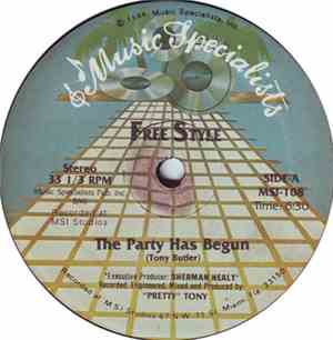 Free Style - The Party Has Begun