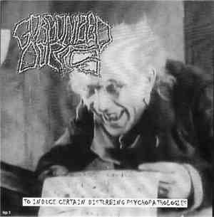 Gorgonized Dorks - To Induce Certain Disturbing Psychopathologies