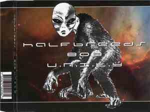 Halfbreeds  - 808 U.N.I.T.Y
