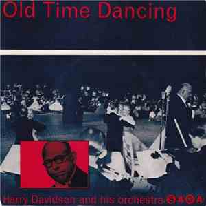 Harry Davidson And His Orchestra - Old Time Dancing
