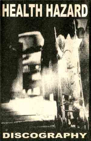 Health Hazard - Discography