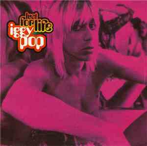Iggy Pop - Lust For Life