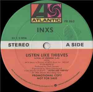 INXS - Listen Like Thieves